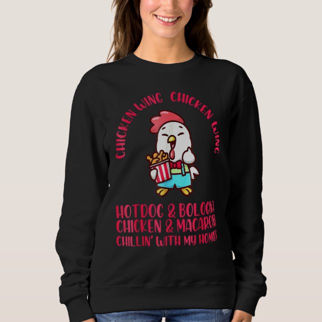 Sudadera Chicken Wing Chicken Wing Canción Perro caliente B (Anverso)