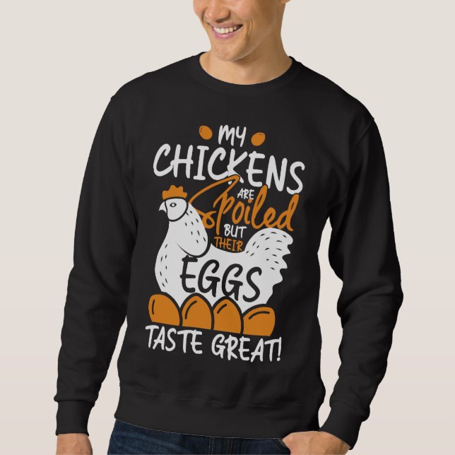 Sudadera Chickens are spoil (Anverso)
