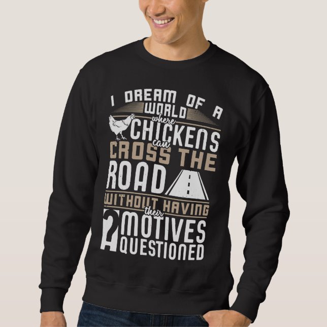 Sudadera Chickens Cross the Roa (Anverso)