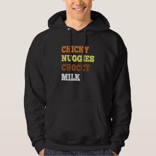 Sudadera Chicky Nuggies Choccy Leche Pollo Nugget Meme