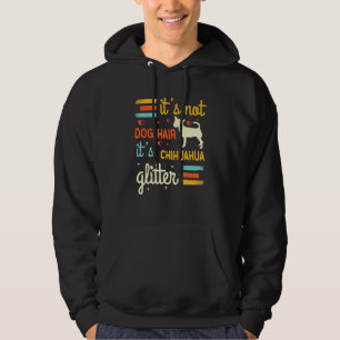 Sudadera Chihuahua Dog Hair Shedding Cute Chiwawa Mascota