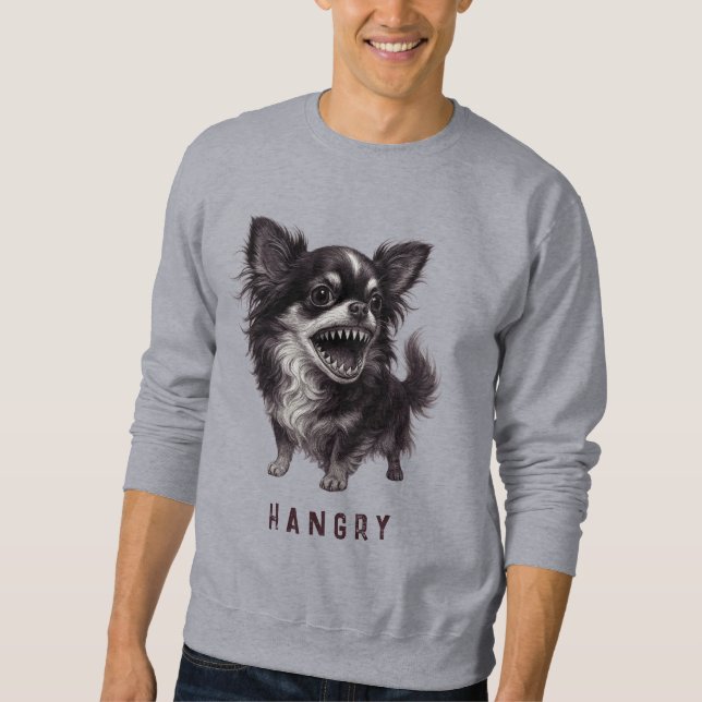 Sudadera Chihuahua hangry - Gracioso y agresivo miedo a la  (Anverso)