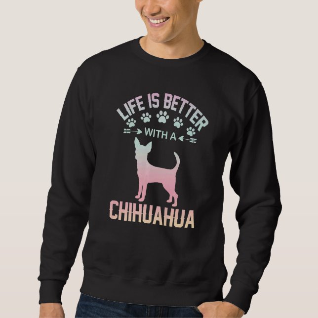 Sudadera Chihuahua lover gifts idea - life is better with C (Anverso)