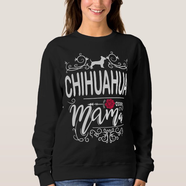 Sudadera Chihuahua Mama           (Anverso)