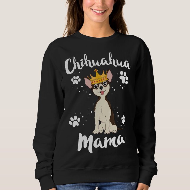 Sudadera Chihuahua Mamá Madre Madre Dueña De Perro Adopta (Anverso)