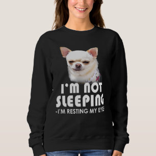 Sudadera Chihuahua No Me Dormí Desangrándome Perro Ojo