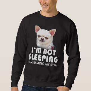 Sudadera Chihuahua No Me Dormí Desangrándome Perro Ojo
