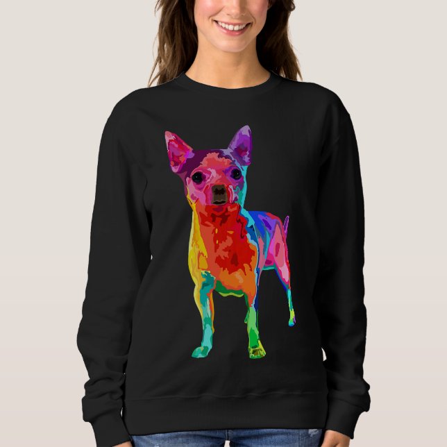 Sudadera Chihuahua Perro Para Mujeres Coloridas Chihuahua (Anverso)