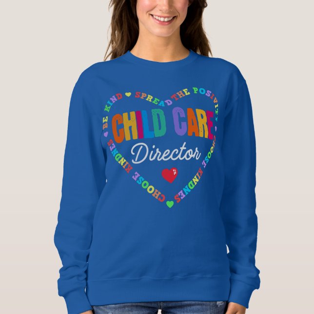 Sudadera Childcare Director Daycare Crew School Provider (Anverso)