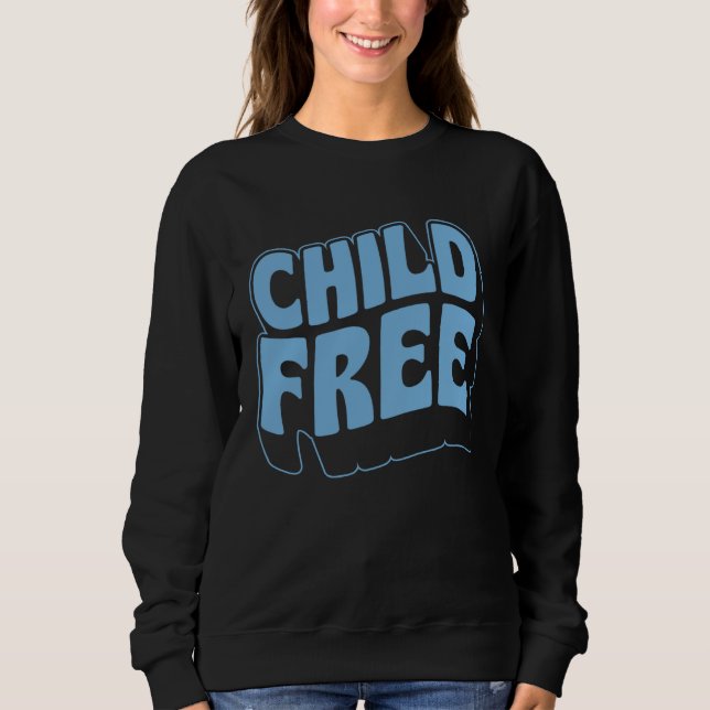 Sudadera Childfree Retro Vintage Style Happily Childless  5 (Anverso)