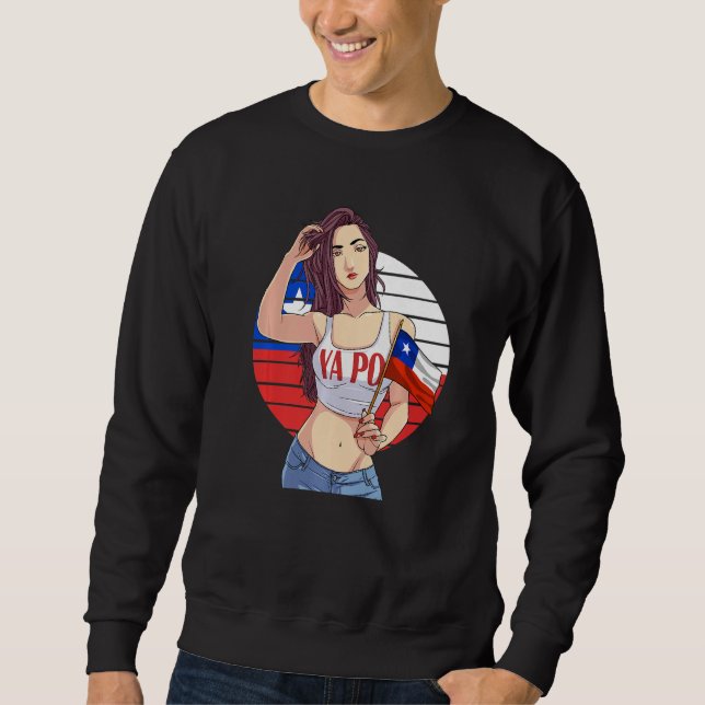 Sudadera Chilean Girl Latino Pride  Chile Flag Proud Ya Po  (Anverso)