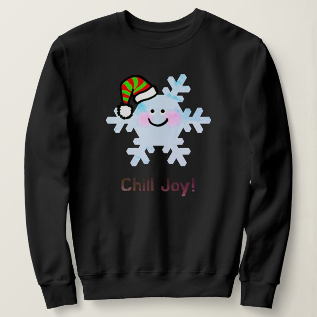Sudadera Chill Joy! - Cute Christmas Snowflake Smile (Anverso del diseño)