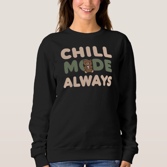 Sudadera "Chill Mode Always" with a Relaxing Sloth (Anverso)