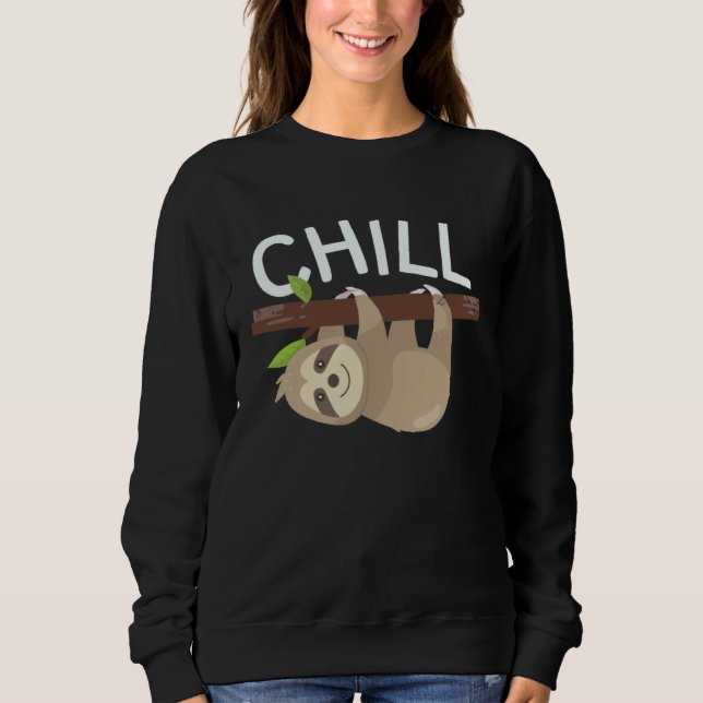 Sudadera Chill Outfit Lazy Sloth  Relaxing (Anverso)
