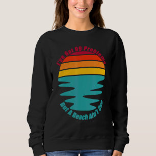 Sudadera Chill Relax Vacation At The Beach Sand Surf Sun An