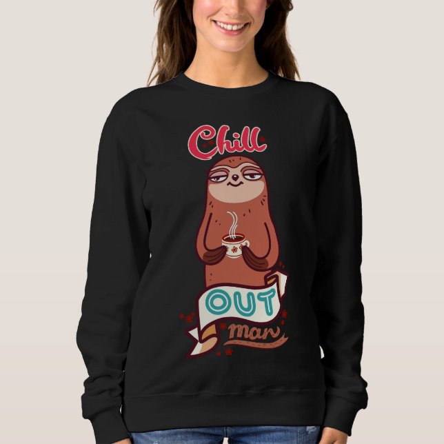 Sudadera Chill Sloth (Anverso)
