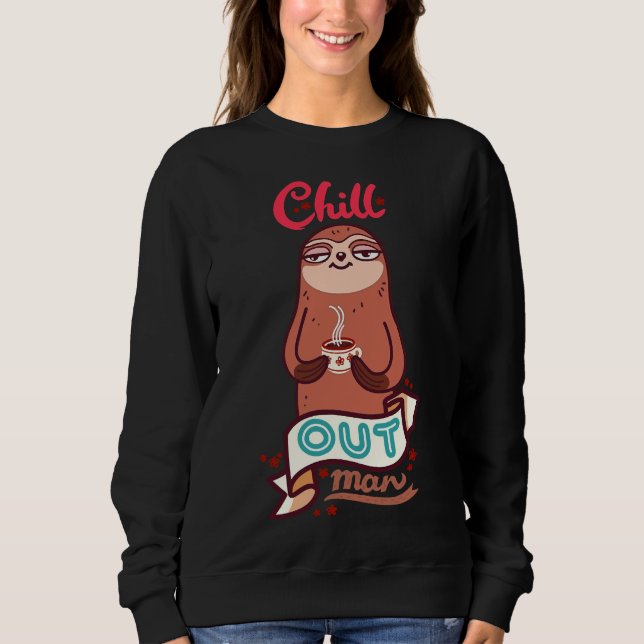 Sudadera Chill Sloth 2 (Anverso)