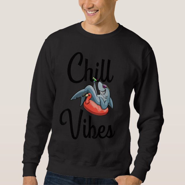 Sudadera Chill Vibes Only Shark love Funny Men Love (Anverso)