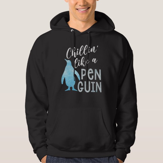 Sudadera Chillin Como Un Pingüino (Anverso)