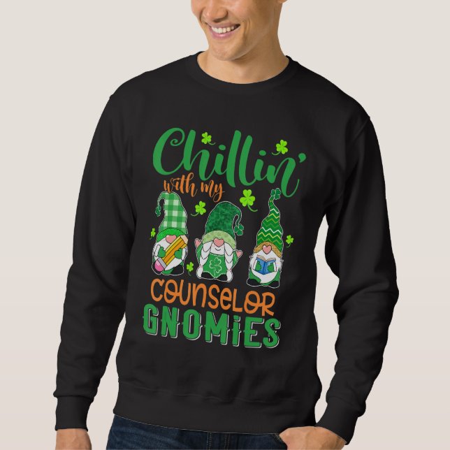 Sudadera Chillin Con Mi Consejero Gnomies St Patricks Day (Anverso)