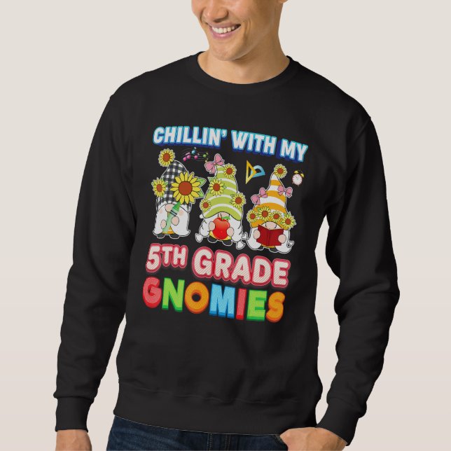 Sudadera Chillin Con Mi Quinto Profesor De Quinto Grado De  (Anverso)