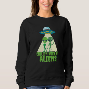 Sudadera Chillin Con Mis Alienígenas Halloween Extraterrest