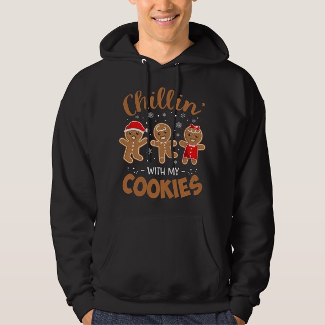 Sudadera Chillin Con Mis Cookies Mujeres De Pan De Gingerbr (Anverso)