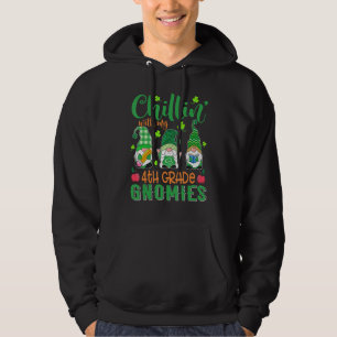 Sudadera Chillin Con Mis Gnomías De 4º Grado Día De Sta Pat