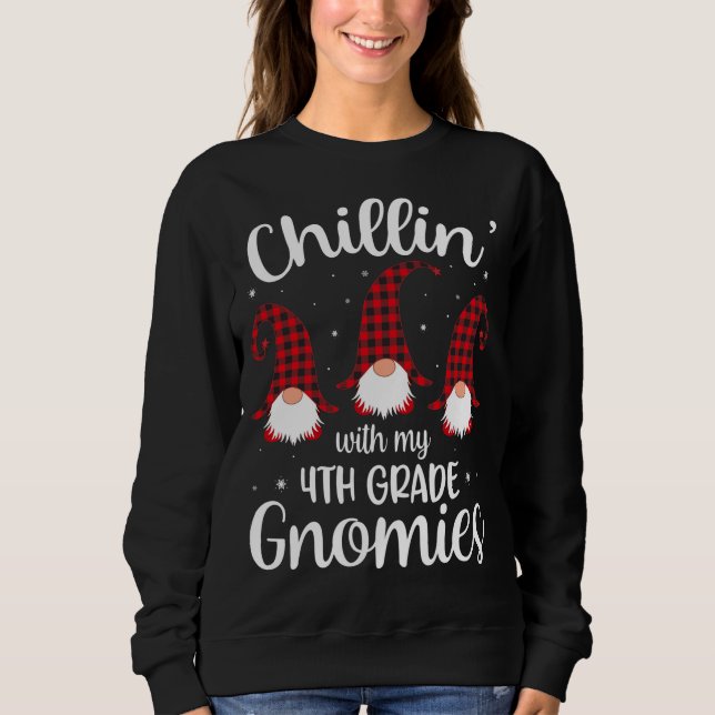 Sudadera Chillin' Con Mis Gnomías De Cuarto Grado - Profeso (Anverso)