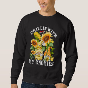 Sudadera Chillin Con Mis Gnomías Y Gnome Del Girasol De Pri