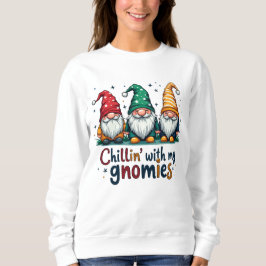 Sudadera Chillin’ con mis gnomos