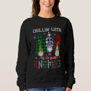 Sudadera Chillin con mis Navidades de gnomies de sexto grad