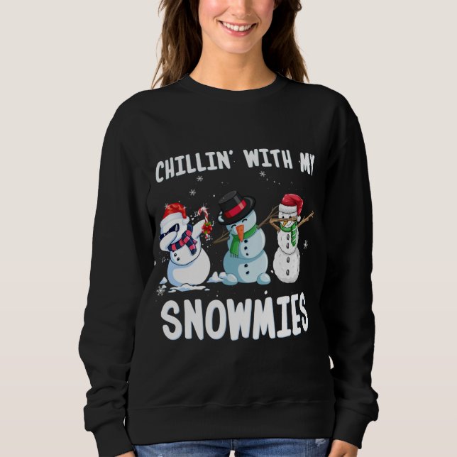 Sudadera Chillin' con mis Navidades de Snowmiers Navidad Sn (Anverso)