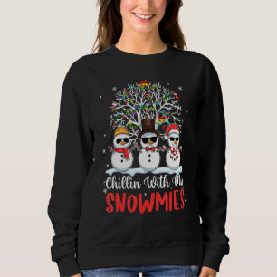Sudadera Chillin Con Mis Snowmies Navidades graciosos Snowm