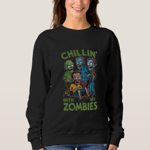 Sudadera Chillin Con Mis Zombies Halloween Niños Graciosos