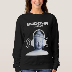 Sudadera Chillout Buddha Escala Guay Dance Culture Graphic