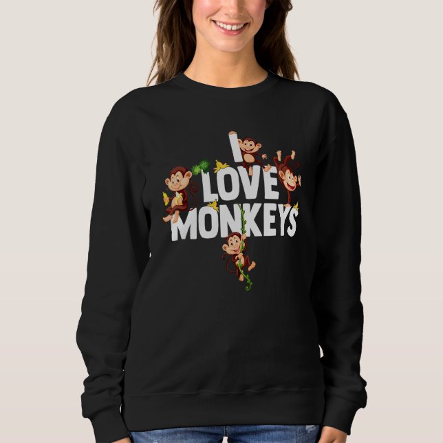 Sudadera Chimp I Love Monkeys Chimpanzee Monkey (Anverso)