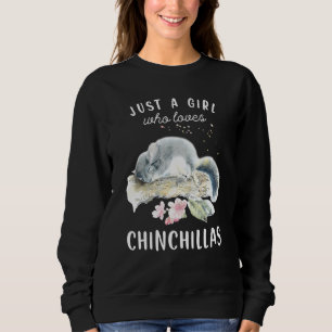 Sudadera Chinchilla Es Sólo Un Chica Que Ama Chinchillas