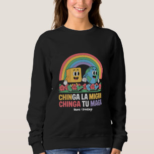 Sudadera Chinga La Migra Chinga Tu Maga Gracioso Arcoiris