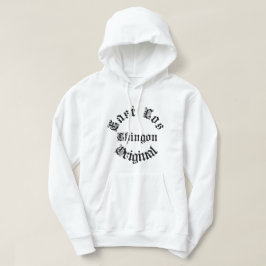 Sudadera Chingon original del Este de Los Ángeles