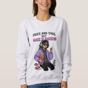 Sudadera Chips y cigarrillos, pero el fuego del estilo sigu