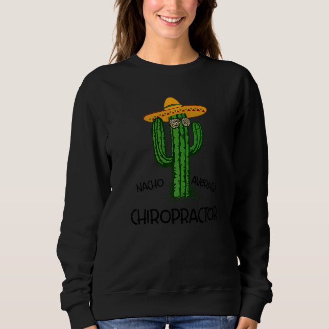 Sudadera Chiropráctico medio Nacho Cinco De Mayo Fiesta P (Anverso)