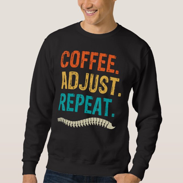 Sudadera Chiropractor Coffee  Chiropractic Assistant Graphi (Anverso)