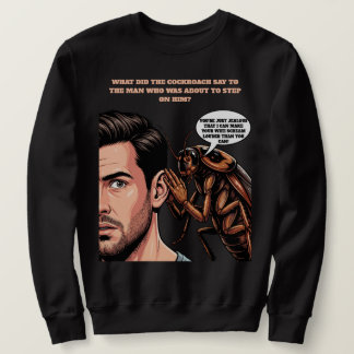 Sudadera Chiste de cucaracha y papá
