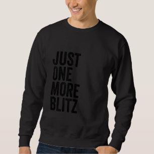 Sudadera Chiste De Jugador Funny De Ajedrez, Solo Un Blitz