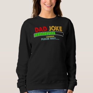 Sudadera Chiste Y Carga Retro Vintage Dad Por Favor Espere