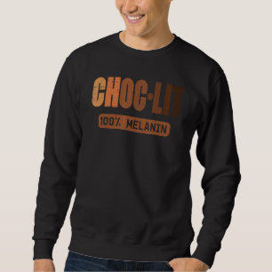 Sudadera Choc Lit Melanina Orgullo Negro Historia BHM Afric