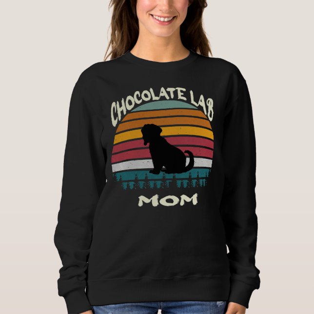 Sudadera Chocolate Lab Mom Labrador Mama Labrador Chocolate (Anverso)