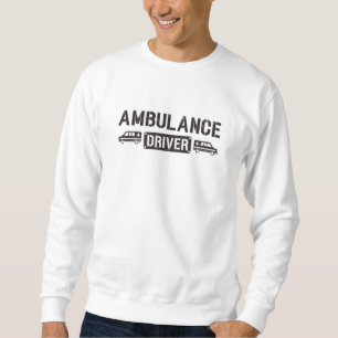 Sudadera Chofer de ambulancia Regalo gracioso paramédico de
