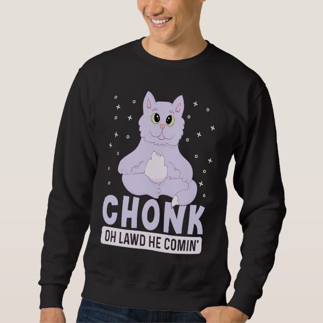 Sudadera Chonk Oh Lawy Viene Por El Gato Graso 3 (Anverso)